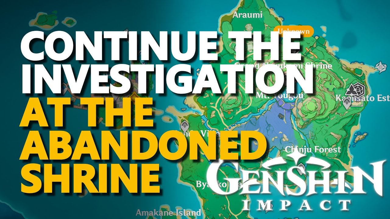 What We Found: Continue the Investigation at the Abandoned Shrine.