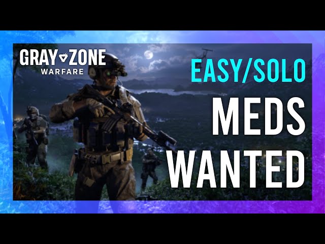 Where to Find Meds in Gray Zone Warfare (Easy Guide)