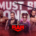 WWE Raw Episode 29 Discussion: Best & Worst Parts?