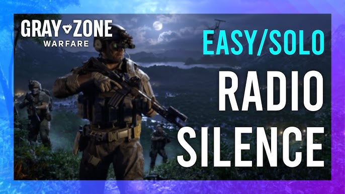 The Ultimate Guide to Gray Zone Radio Silence: Everything You Need to Know!